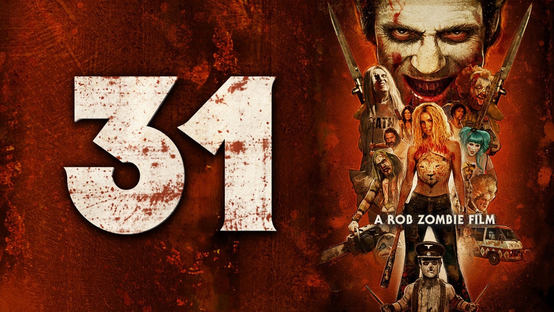 Foto do filme 31 - A Morte é a Única Saída