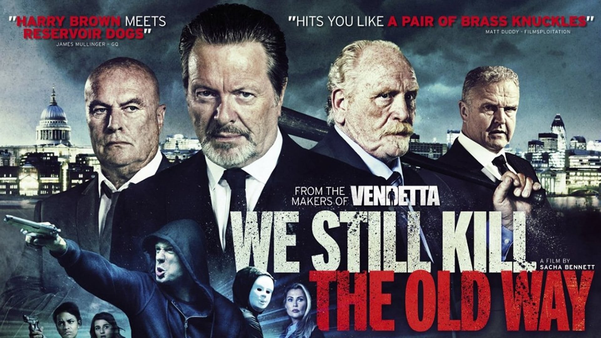 Foto do filme We Still Kill the Old Way