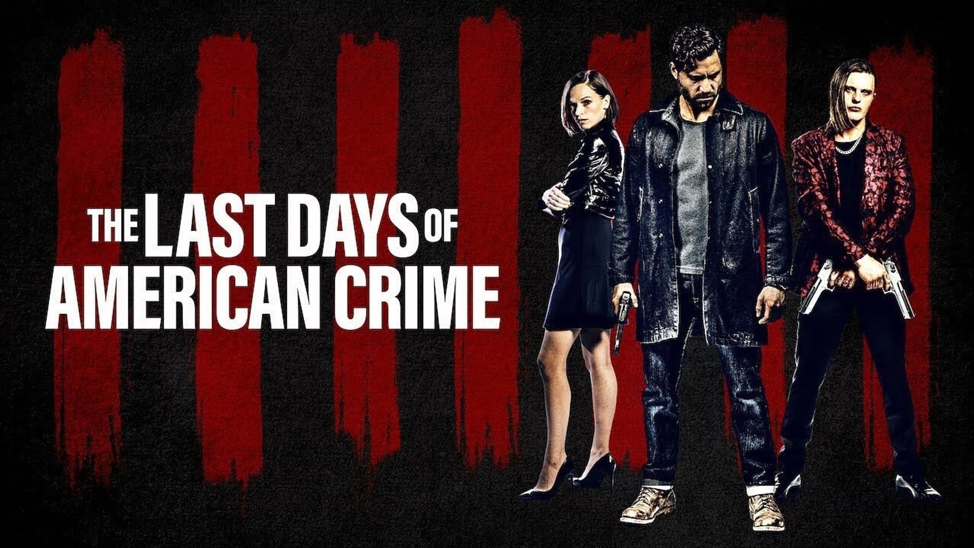 Foto do filme The Last Days of American Crime