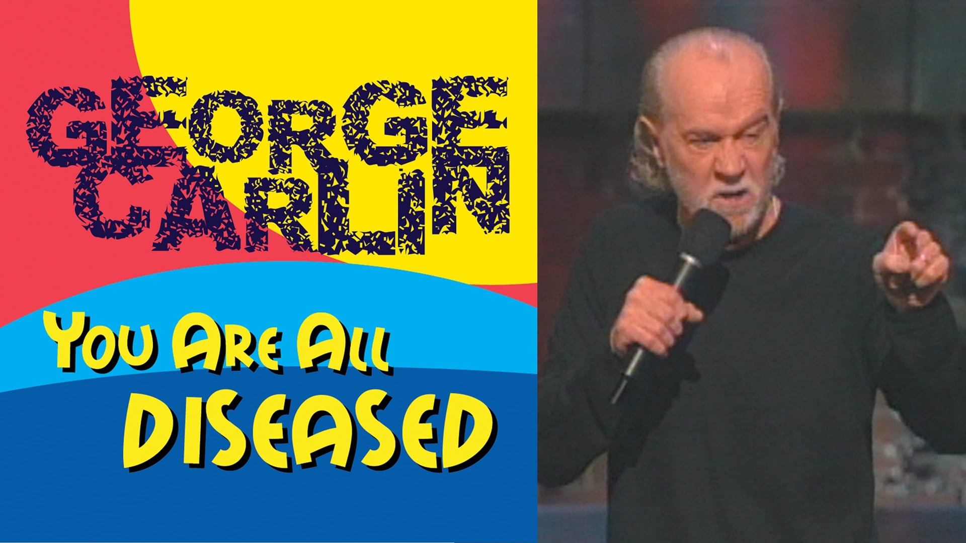 Foto do filme George Carlin: You Are All Diseased
