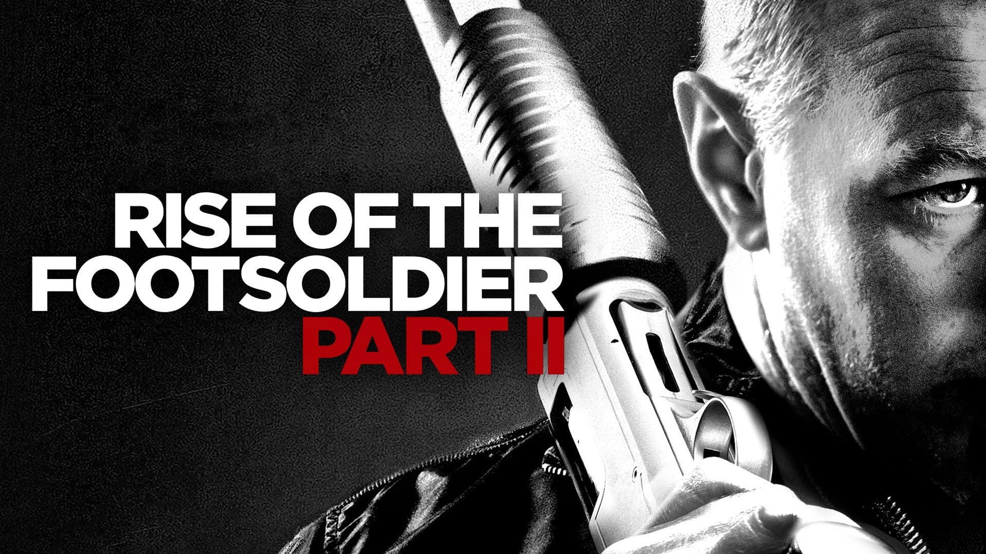 Foto do filme Rise of the Footsoldier: Part II