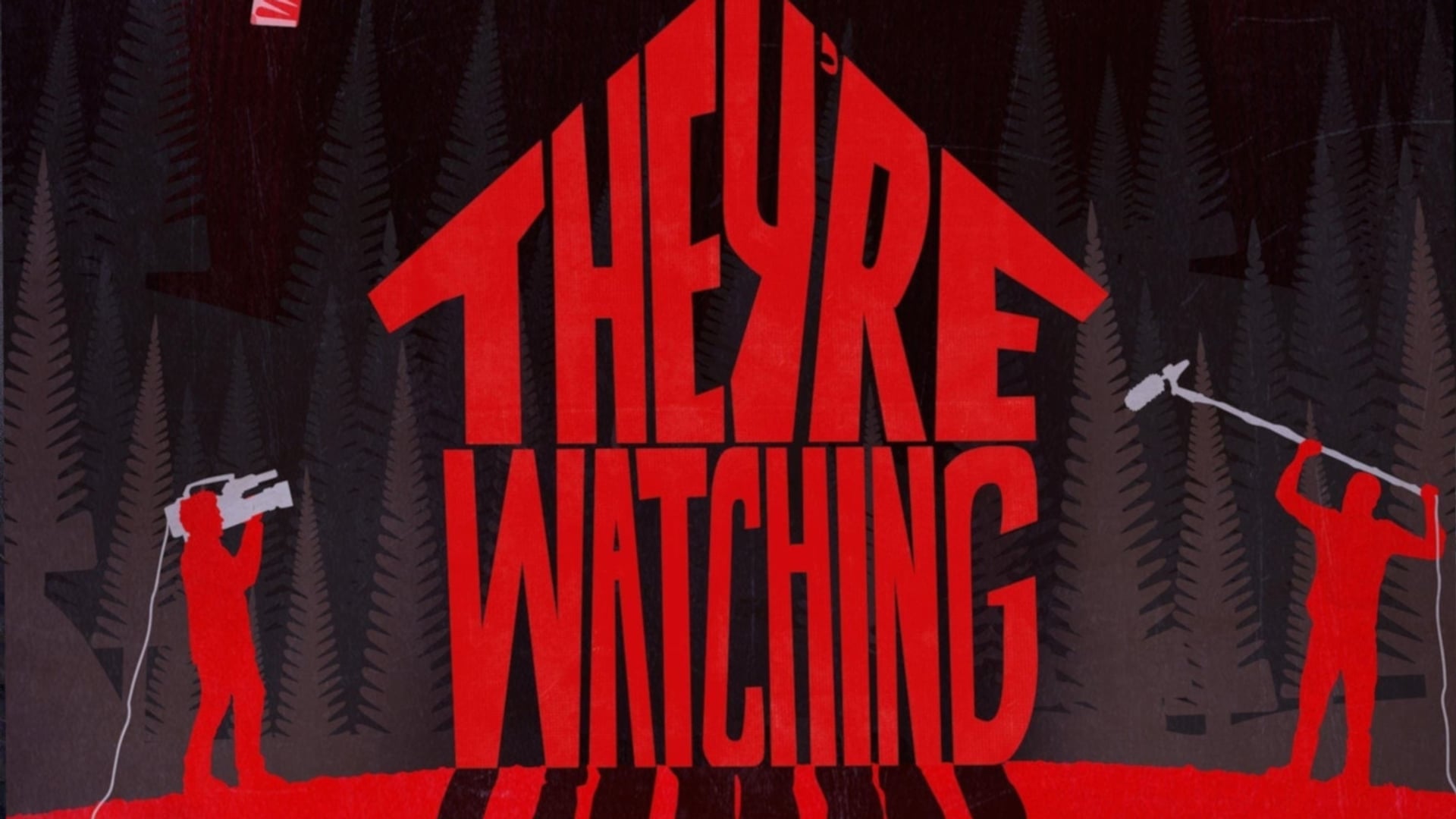 Foto do filme They're Watching