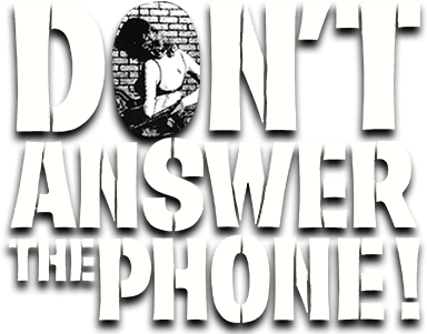 Foto do filme Don't Answer the Phone!