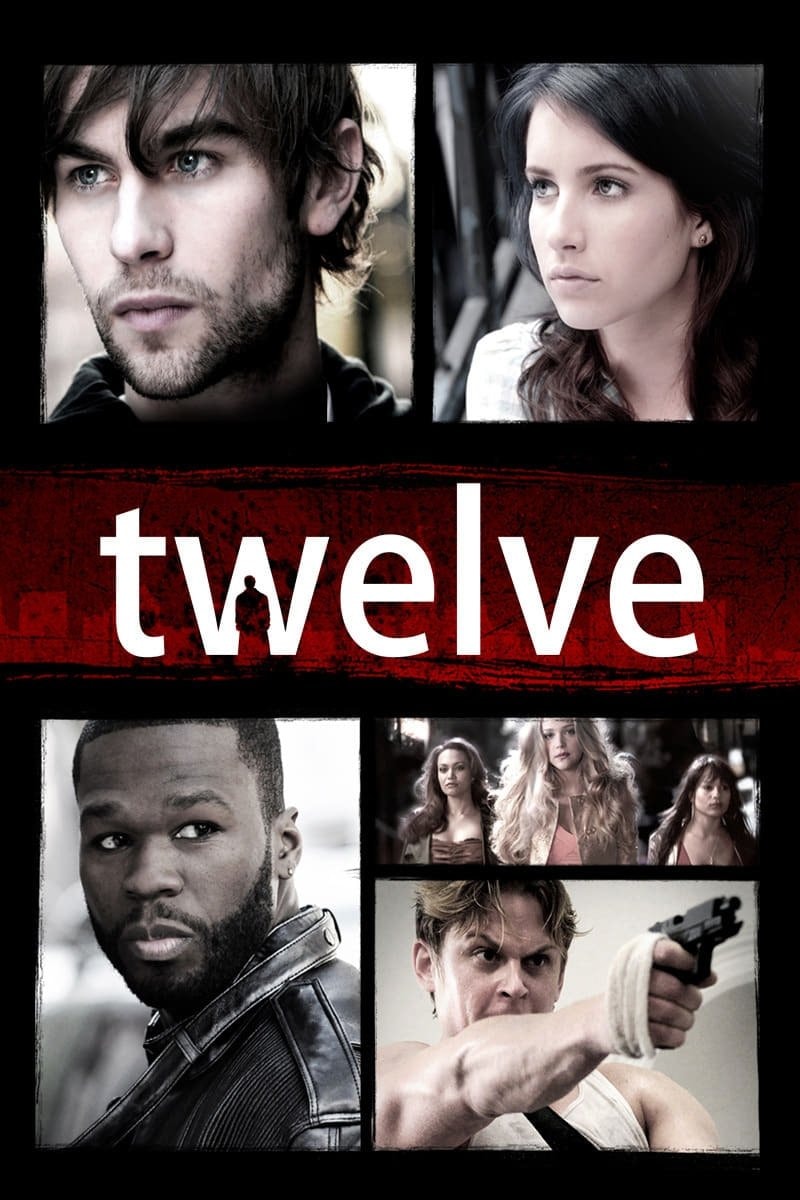 Twelve - Vidas Sem Rumo