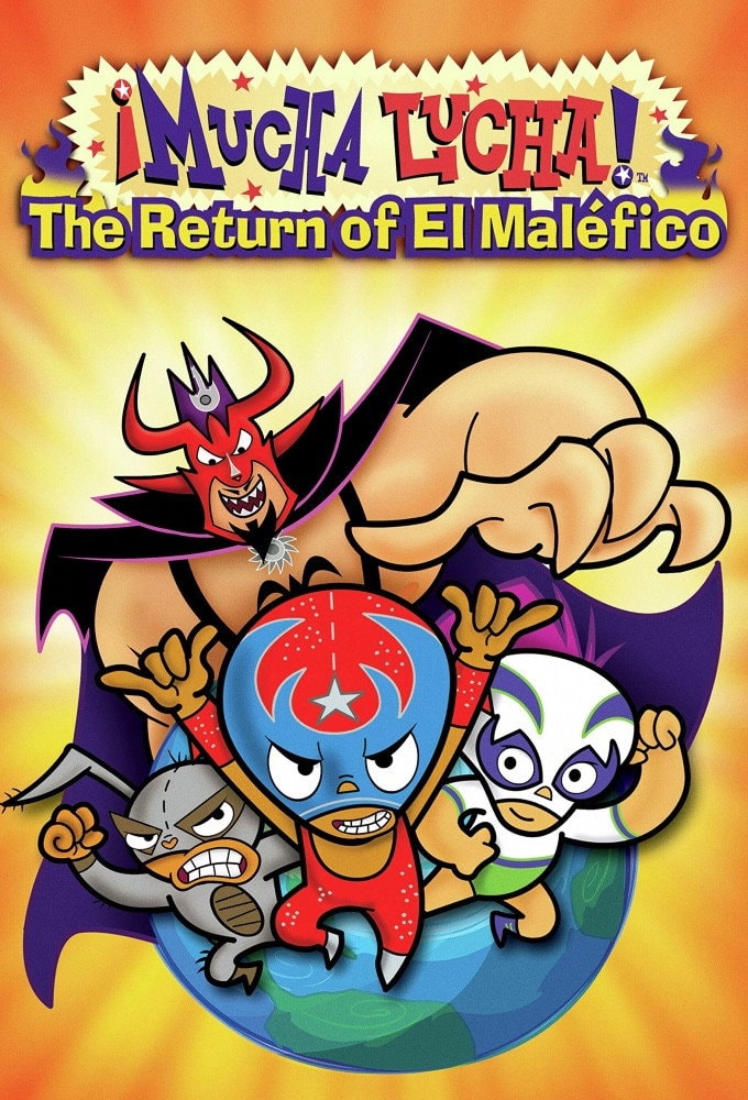 Mucha Lucha! O Retorno De El Maléfico