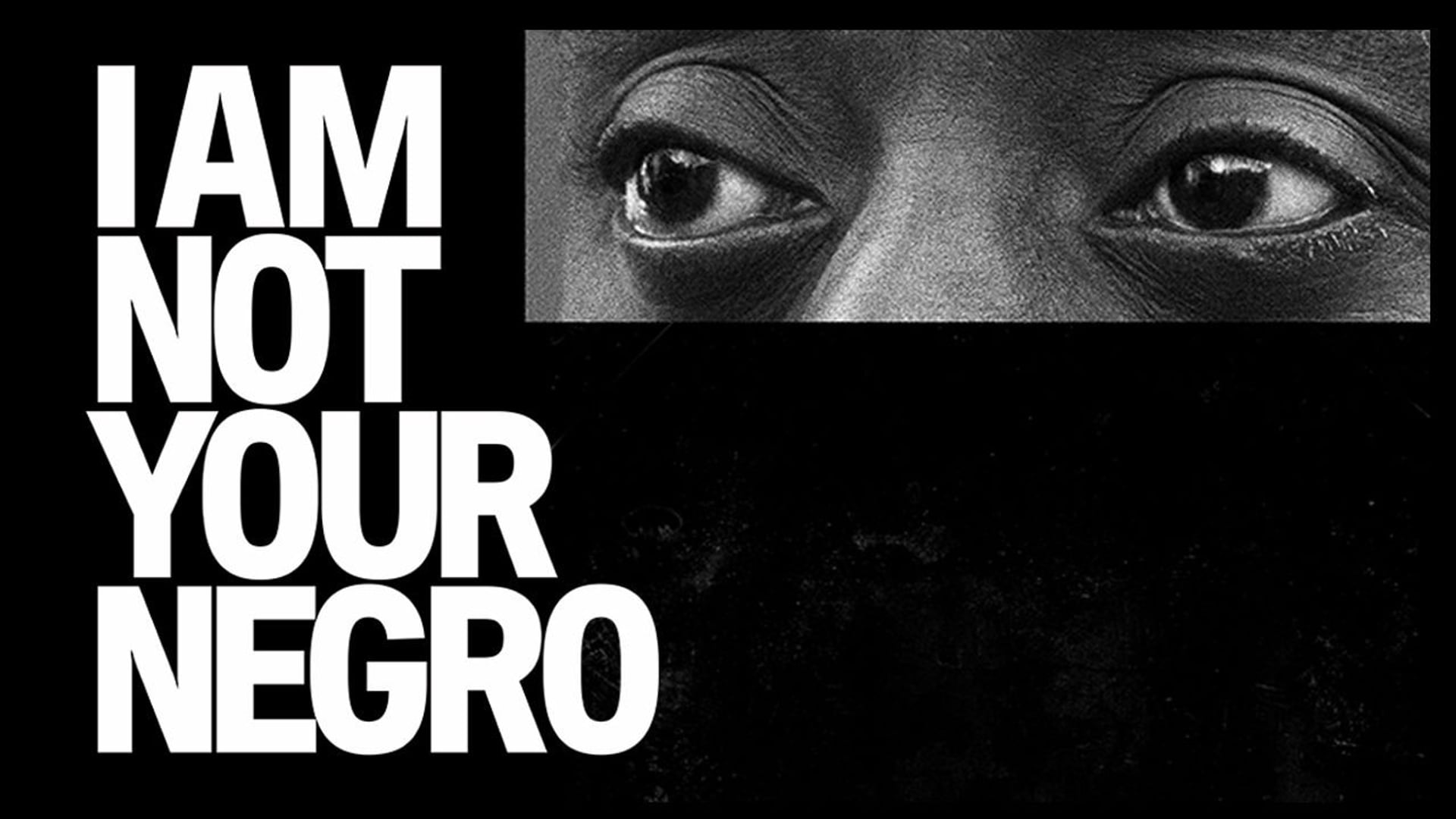 Foto do filme Eu Não Sou Seu Negro