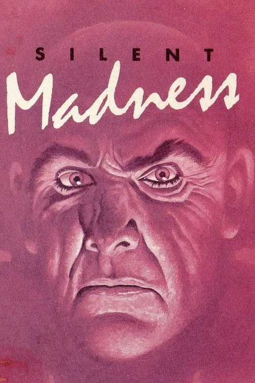 Silent Madness