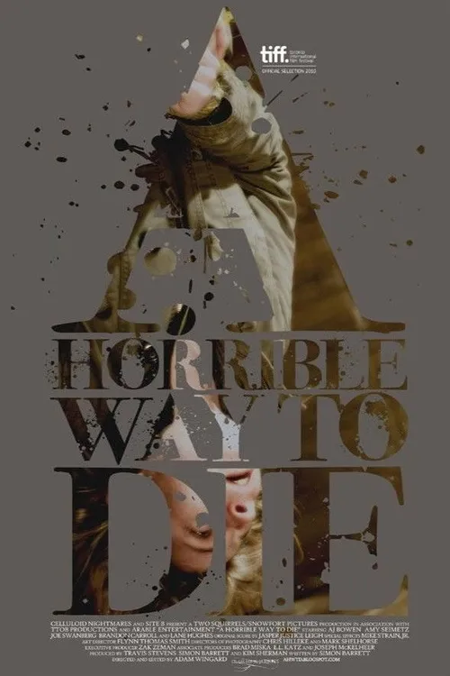 A Horrible Way to Die