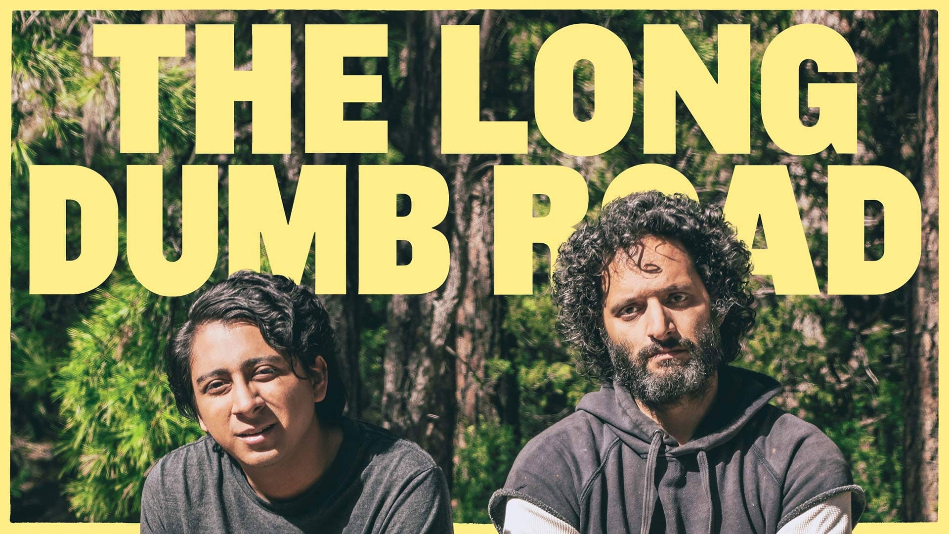 Foto do filme The Long Dumb Road
