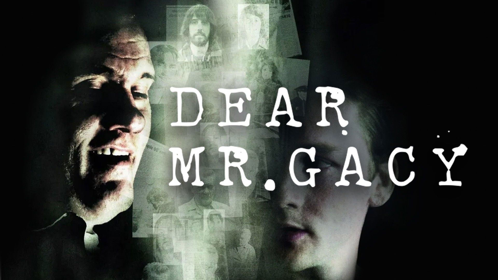 Foto do filme Dear Mr. Gacy