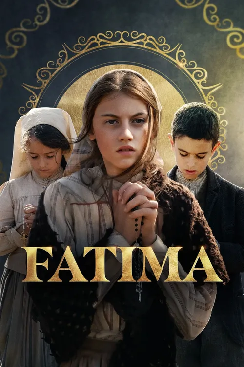 Fátima: A História de um Milagre
