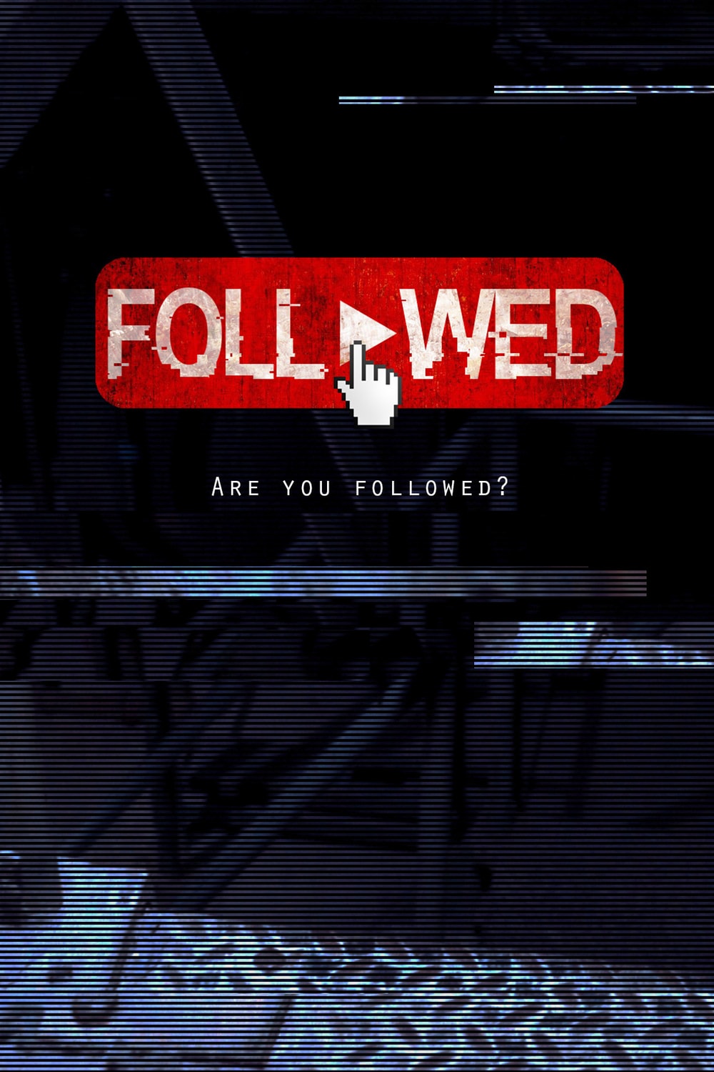 Followed: Influência Maligna