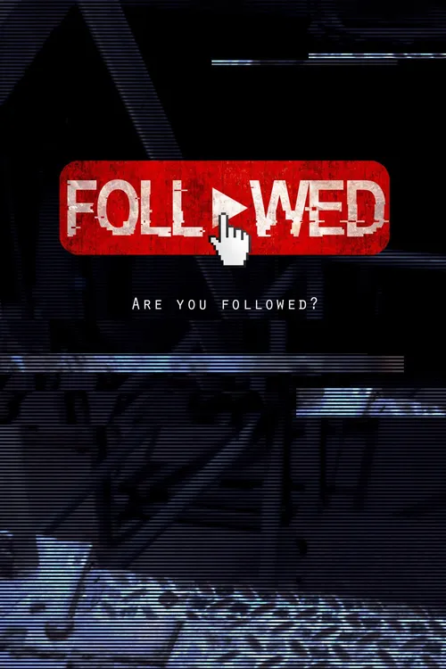 Followed: Influência Maligna