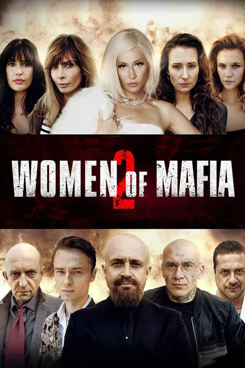 Mulheres da Máfia 2