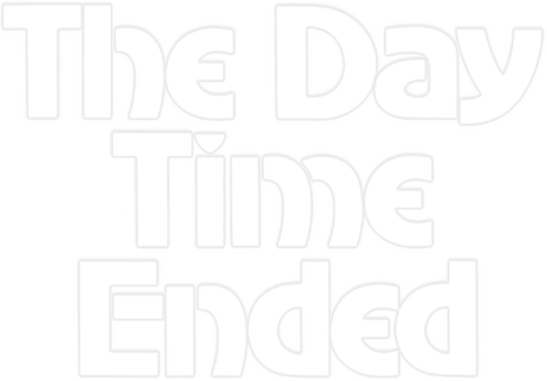 Foto do filme The Day Time Ended