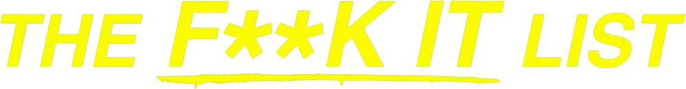 Foto do filme The F**k-It List