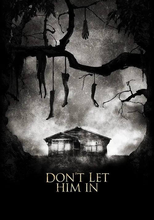 Don't Let Him In