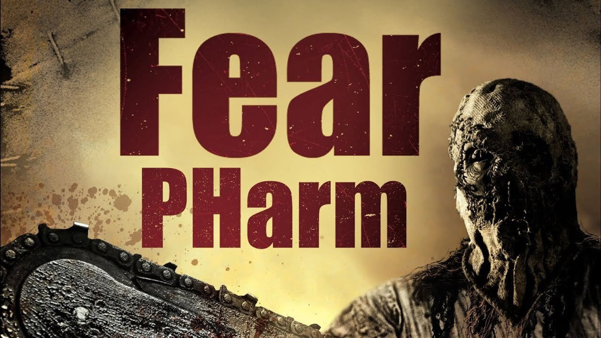 Foto do filme Fear PHarm