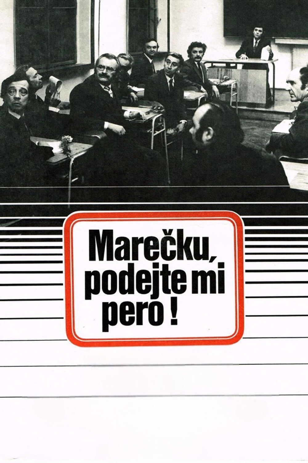 „Marečku, podejte mi pero!“