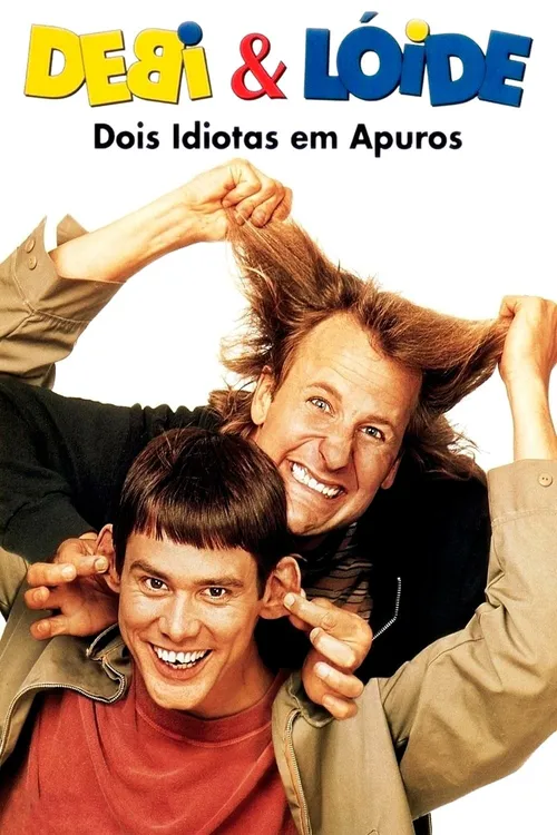 Debi & Lóide: Dois Idiotas em Apuros