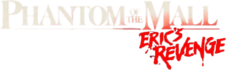 Foto do filme Phantom of the Mall: Eric's Revenge