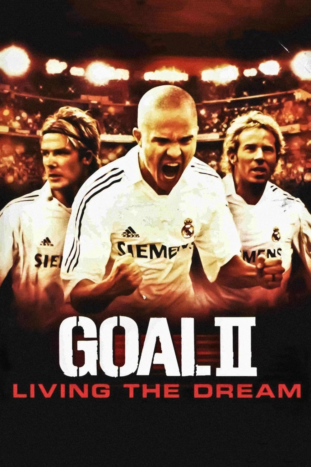 Gol! II: Vivendo o Sonho