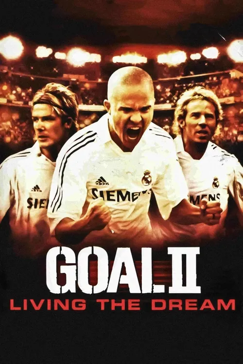 Gol! II: Vivendo o Sonho