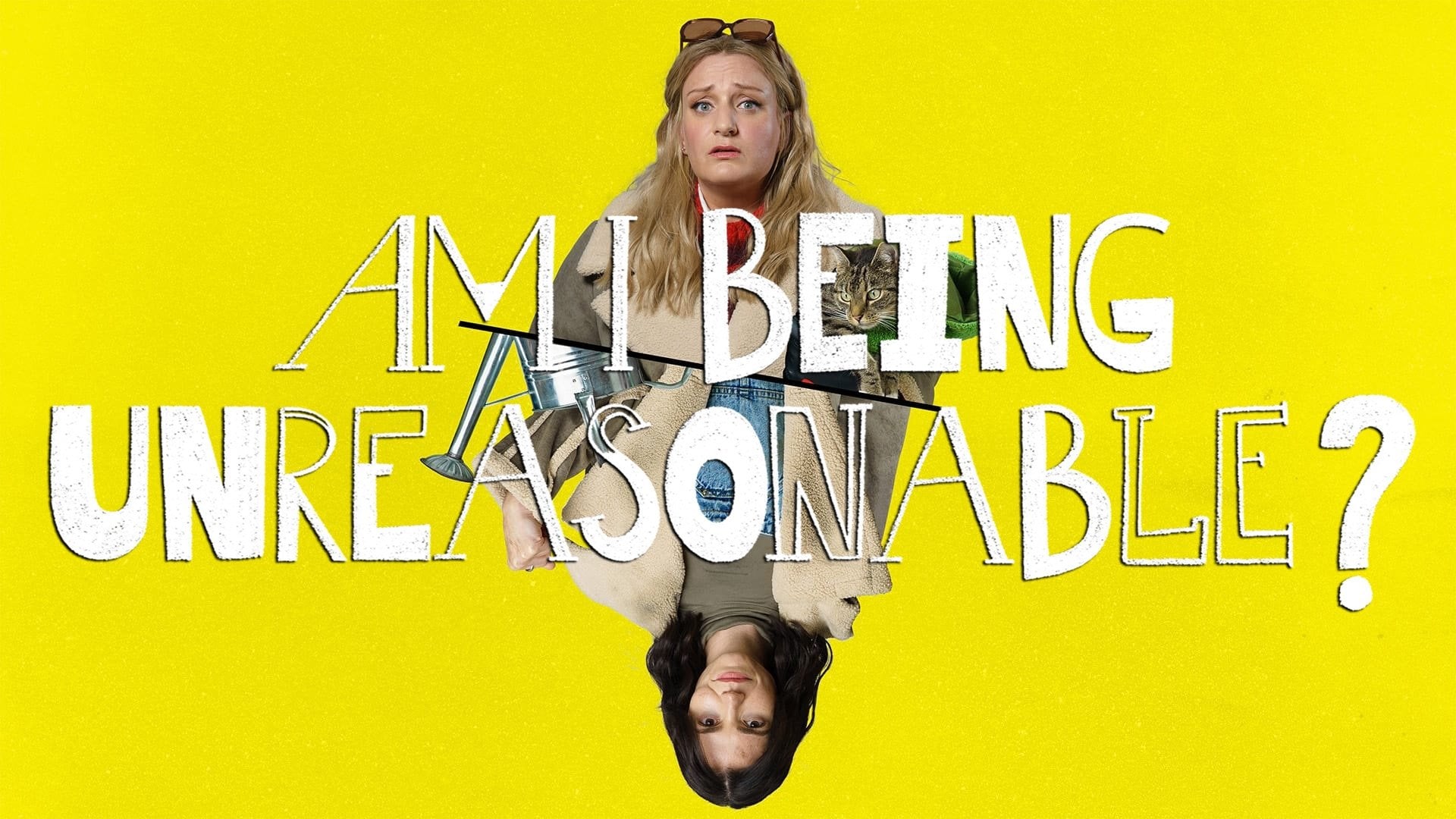 Foto do filme Am I Being Unreasonable?