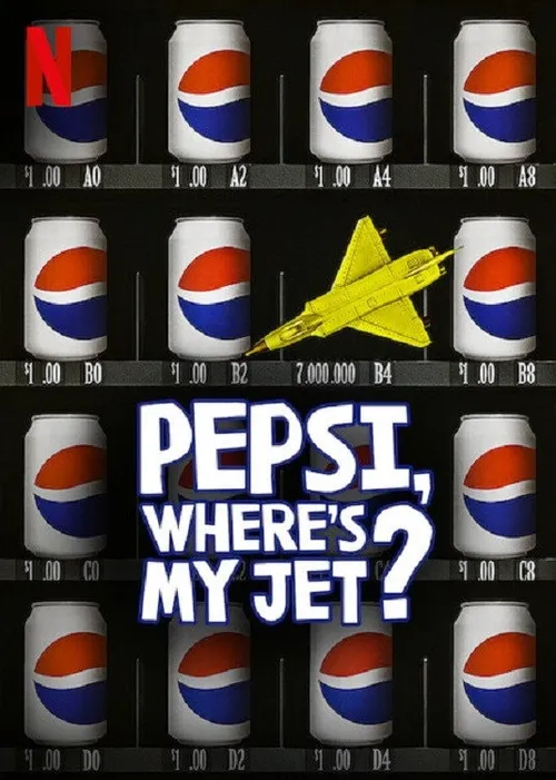 Pepsi, Cadê Meu Avião?
