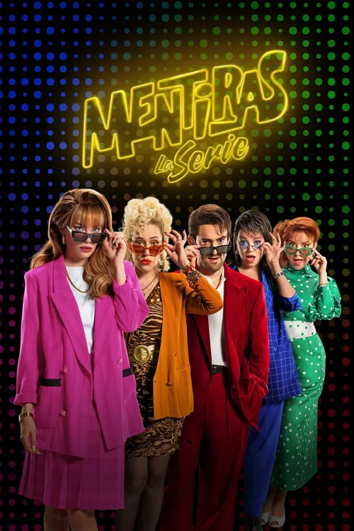 Mentiras, a Série