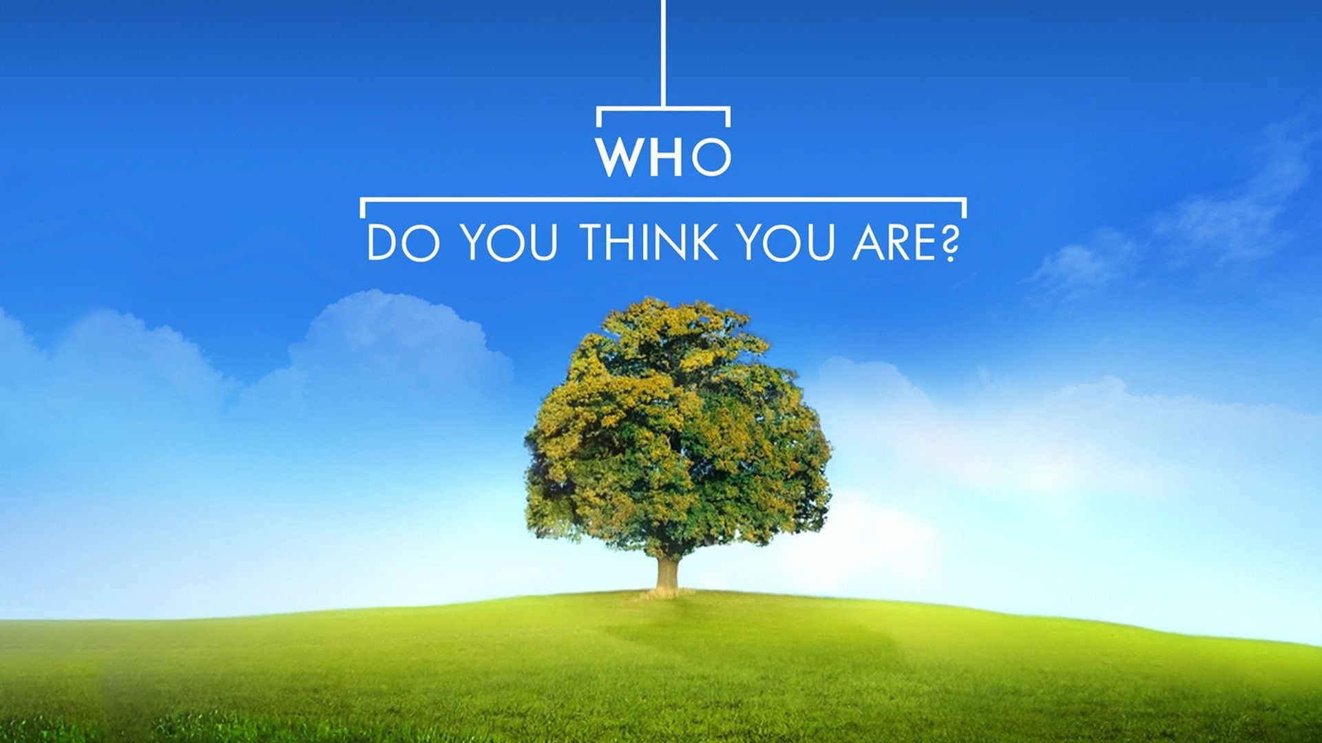 Foto do filme Who Do You Think You Are?