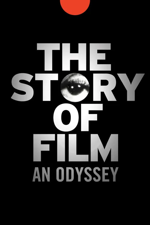 The Story of Film: An Odyssey