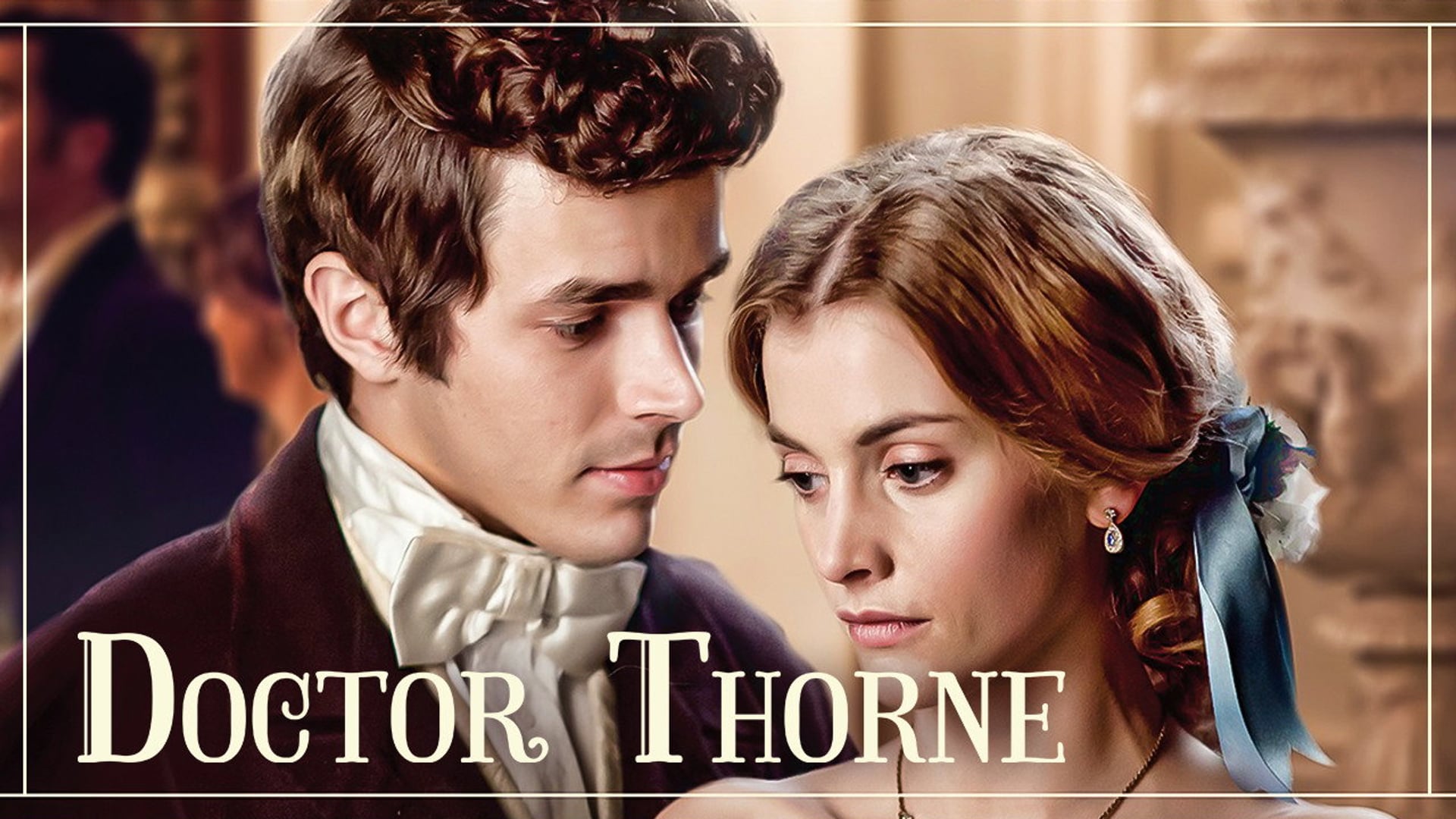 Foto do filme Doctor Thorne