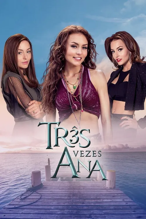 Três Vezes Ana