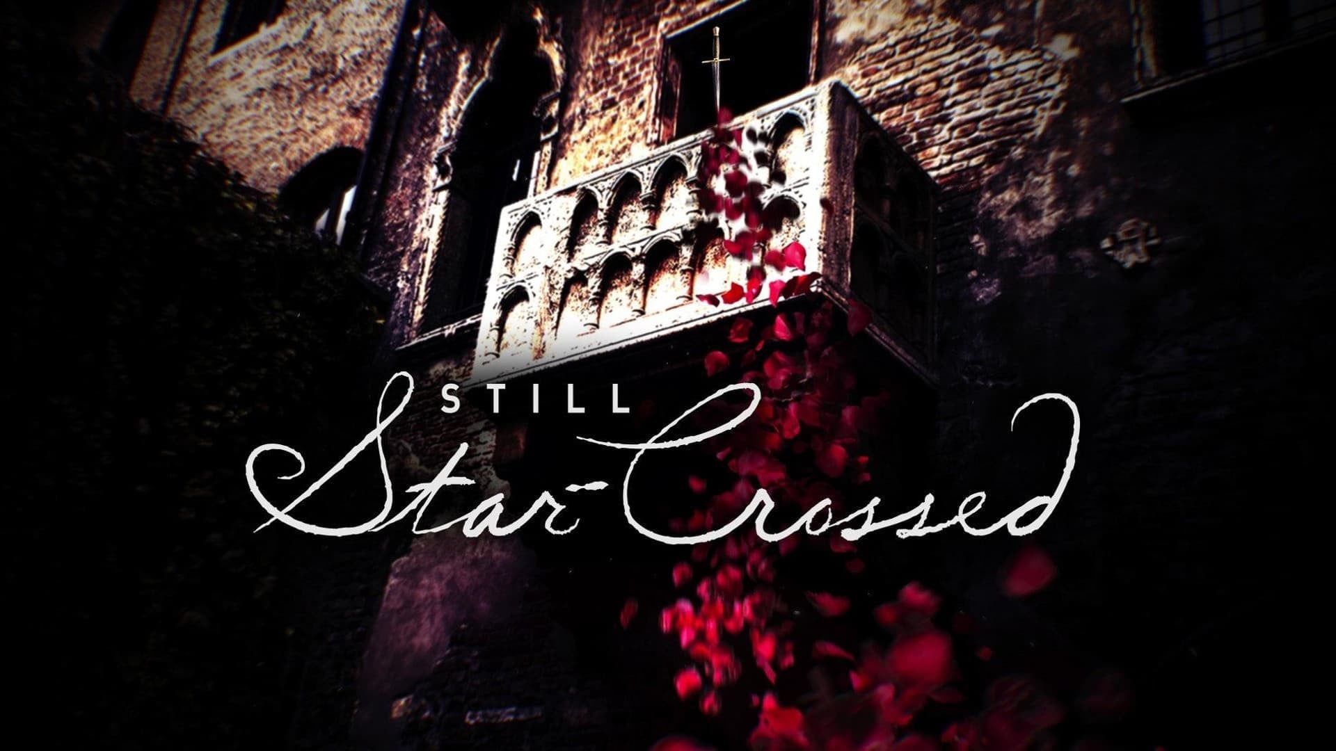 Foto do filme Still Star-Crossed