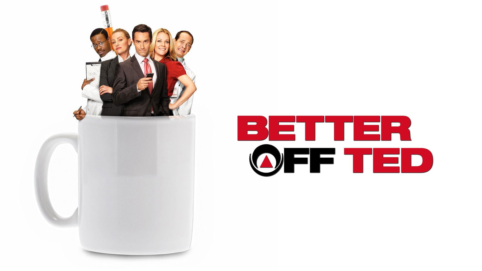Foto do filme Better Off Ted