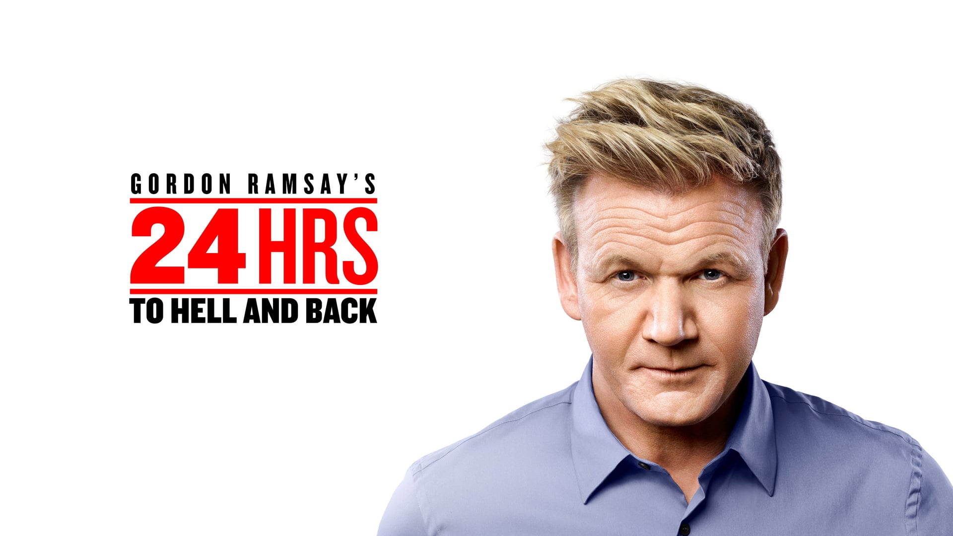 Foto do filme Gordon Ramsay: Do Inferno ao Paraíso em 24h
