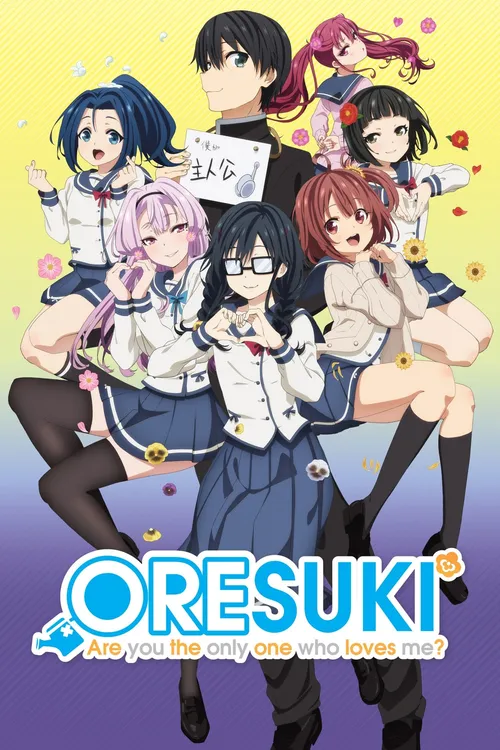 ORESUKI: Are you the only one who loves me?